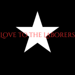 Love to the Laborers by Mar McKenna